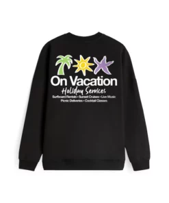 On Vacation Holiday Service Sweatshirt Black